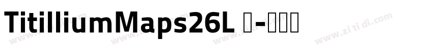 TitilliumMaps26L 中字体转换